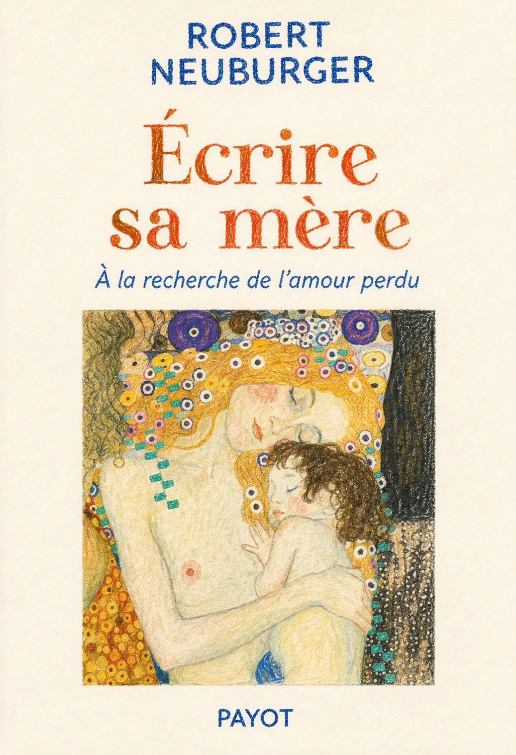 Livre Ecrire sa mère