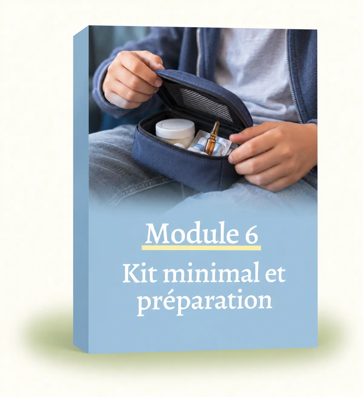 Module 6 _ Kit minimal et préparation