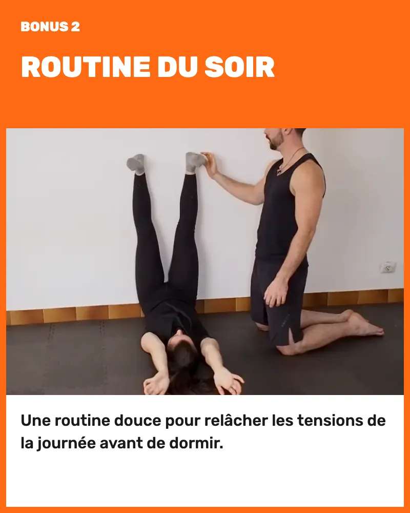 Bonus 2, routine du soir