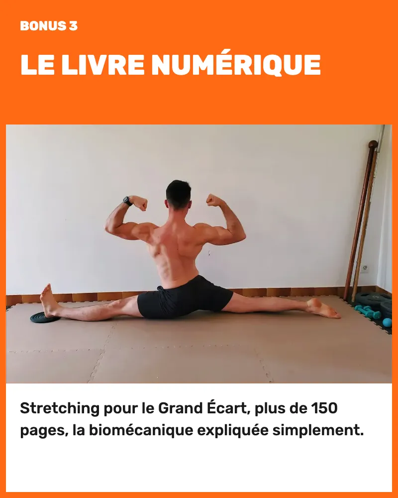Bonus 3, le livre numérique Stretching pour le Grand Écart