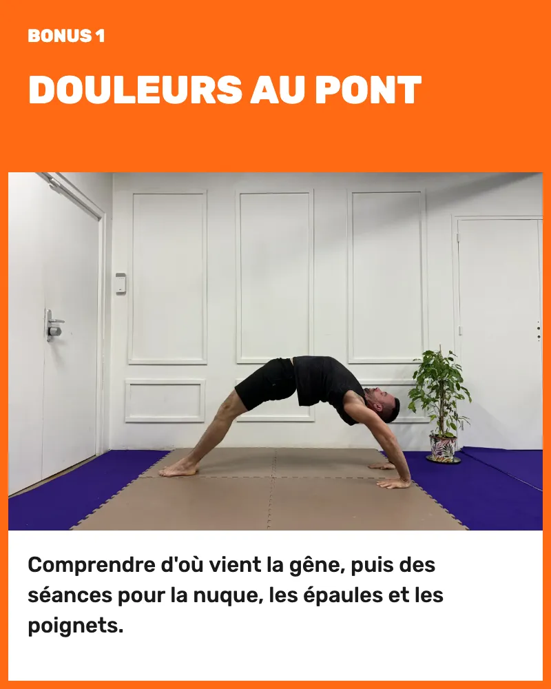 Bonus 1, douleurs au pont