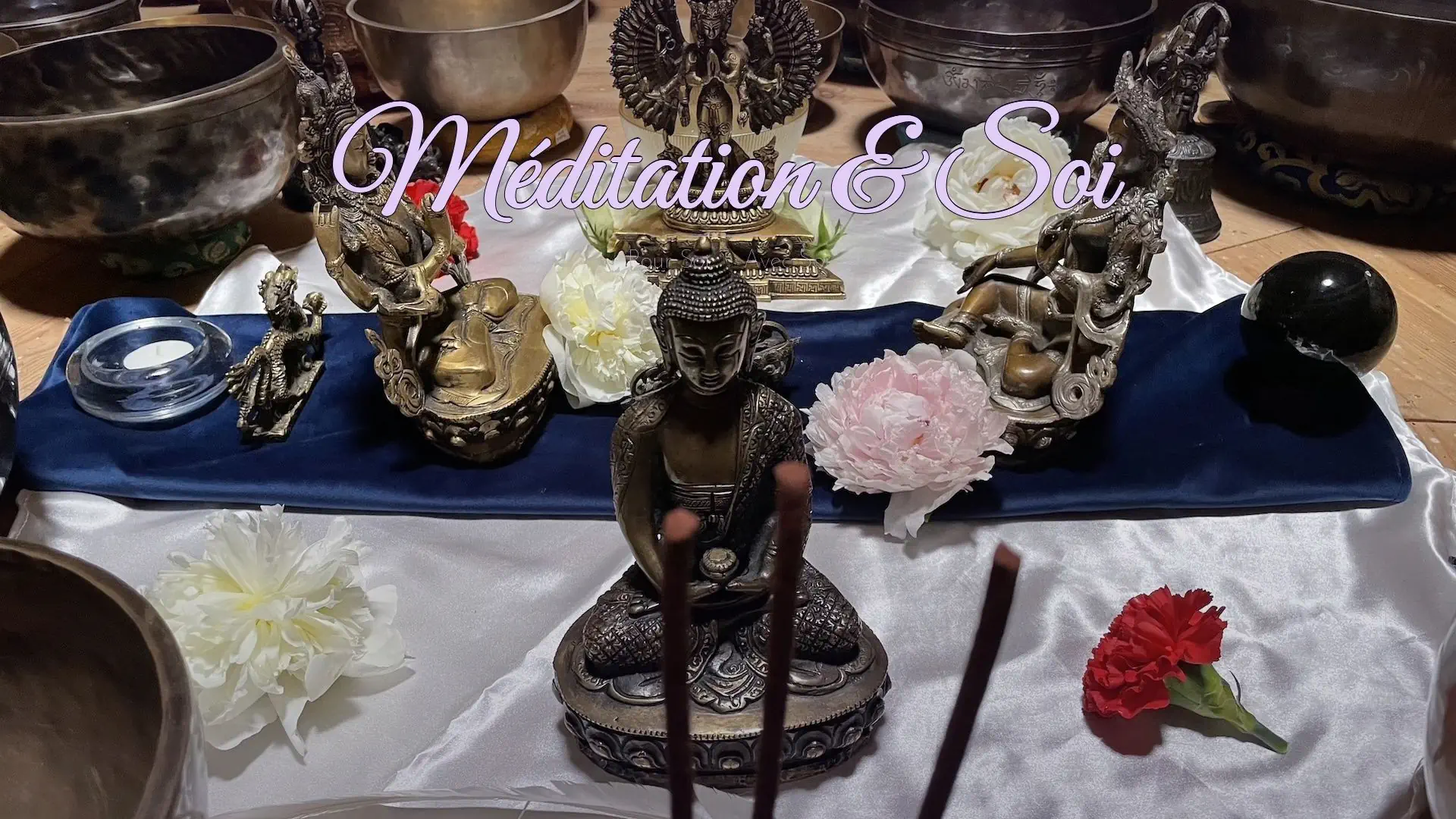 Méditation et Soi — Bols chantants